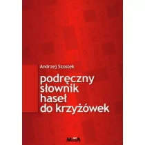 Podręczny słownik haseł do krzyżówek - Filologia i językoznawstwo - miniaturka - grafika 1