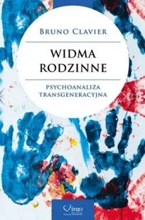 Widma rodzinne - Bruno Clavier - książka - Psychologia - miniaturka - grafika 1