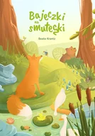 E-booki dla dzieci i młodzieży - Bajeczki na smuteczki - miniaturka - grafika 1