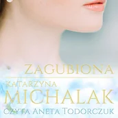 Audiobooki - literatura piękna - Zagubiona. Trylogia autorska. Tom 2 - miniaturka - grafika 1