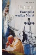 Religia i religioznawstwo - Fatima Ewangelia według Maryi - miniaturka - grafika 1