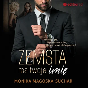 Zemsta ma twoje imię Monika Magoska-Suchar - Audiobooki - romanse - miniaturka - grafika 1