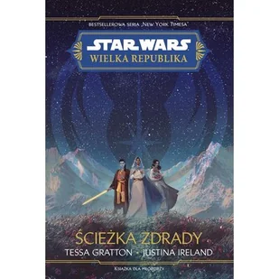 Star Wars Wielka republika Ścieżka zdrady - Science-fiction - miniaturka - grafika 1