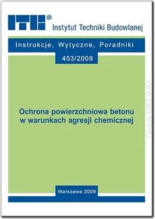 Ochrona powierzchniowa betonu w warunkach agresji chemicznej. - Technika Ochrona powierzchniowa betonu w warunkach agresji chemicznej. - Technika - miniaturka - grafika 1