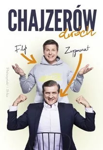 Prószyński Chajzerów dwóch - Zygmunt Chajzer, Filip Chajzer - Biografie i autobiografie - miniaturka - grafika 1