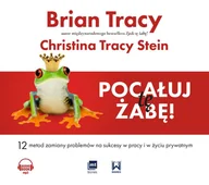 Audiobooki - biznes i ekonomia - Pocałuj tę żabę! - miniaturka - grafika 1