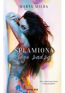 Novae Res Splamiona jego żądzą Marta Milda - Romanse - miniaturka - grafika 3