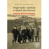 Historia świata - Organ ładu i spokoju w rękach demokracji$294 Marcin Kasprzycki - miniaturka - grafika 1