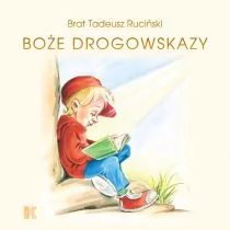 Promic Boże drogowskazy (dla chłopców) - Tadeusz Ruciński - Religia i religioznawstwo - miniaturka - grafika 1