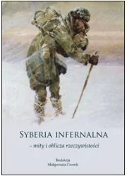 Syberia infernalna - mity i oblicza rzeczywistości - Rozwój osobisty - miniaturka - grafika 1