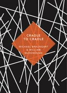 Obcojęzyczne książki naukowe - Michael Braungart; William McDonough Cradle to Cradle - miniaturka - grafika 1