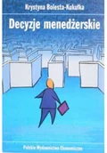 Zarządzanie - Decyzje menedżerskie - miniaturka - grafika 1