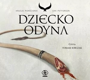 Rebis Dziecko Odyna (audiobook CD) - Siri Pettersen - Audiobooki - fantastyka i horror - miniaturka - grafika 1