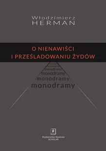 Herman Włodzimierz O nienawiści i prześladowaniu Żydów - Powieści i opowiadania - miniaturka - grafika 1