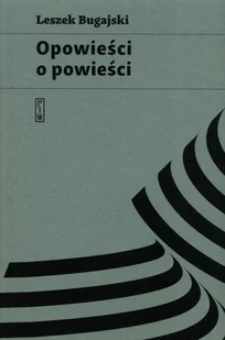 PIW Opowieści o powieści - Filologia i językoznawstwo PIW Opowieści o powieści - Filologia i językoznawstwo - miniaturka - grafika 2