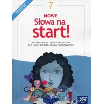 Małgorzata Chmiel, Maciej Szulc, Agnieszka Gorzałc Język polski SP Nowe Słowa na Start klasa 7 podręcznik 2017