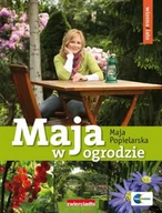 Poradniki hobbystyczne - Maja w ogrodzie - miniaturka - grafika 1
