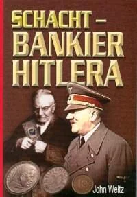 Schacht - Bankier Hitlera - Biografie i autobiografie - miniaturka - grafika 1