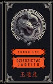 Horror, fantastyka grozy - Dzidzictwo Jadeitu. Saga o Zielonych Kościach. Tom 3 - miniaturka - grafika 1