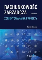 Literatura popularno naukowa dla młodzieży - CeDeWu Rachunkowość zarządcza zorientowana na projekty Klinowski Marcin - miniaturka - grafika 1