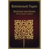 Poezja - KOS Tagore Rabindranath Bezkresne owocobranie - miniaturka - grafika 1