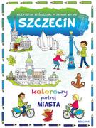 Książki regionalne - Szczecin. Kolorowy portret miasta - miniaturka - grafika 1