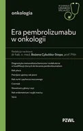 Książki medyczne - Era pembrolizumabu w onkologii. W gabinecie lekarza specjalisty. Onkologia - Bożena Cybulska-Stopa - książka - miniaturka - grafika 1