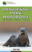 Atlasy i mapy - Drawieński Park Narodowy, 1:50 000 - Księgarnie ArtTarvel.pl: KRAKÓW - ŁÓDŹ - POZNAŃ - WARSZAWA EkoGraf - miniaturka - grafika 1