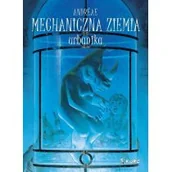 Książki o kulturze i sztuce - Mechaniczna ziemia Tom 3 Urbanika Jean-Baptiste Andreae - miniaturka - grafika 1