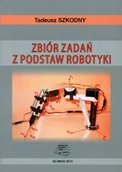 Technika - Zbiór zadań z podstaw robotyki - miniaturka - grafika 1