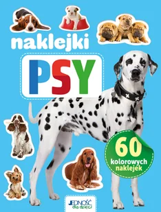 Jedność Psy. 60 kolorowych naklejek Opracowanie zbiorowe - Książki edukacyjne - miniaturka - grafika 1