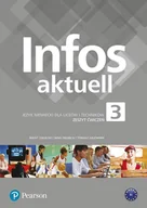 Podręczniki dla liceum - Infos Aktuell 3. Język niemiecki. Liceum i technikum. Zeszyt ćwiczeń - miniaturka - grafika 1