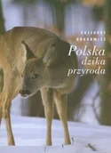 Albumy krajoznawcze - Polska dzika przyroda - miniaturka - grafika 1