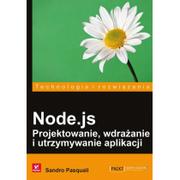 Programowanie - Helion Node.js Projektowanie wdrażanie i utrzymywanie aplikacji - miniaturka - grafika 1