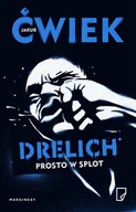 E-booki - kryminał i sensacja - Drelich: prosto w splot - miniaturka - grafika 1