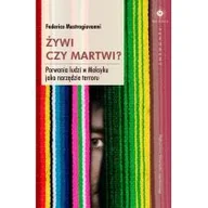 Felietony i reportaże - Wydawnictwo Uniwersytetu Jagiellońskiego Żywi czy martwi$333 - Mastrogiovanni Federico - miniaturka - grafika 1