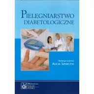 Zdrowie - poradniki - Pielęgniarstwo diabetologiczne - Wydawnictwo Lekarskie PZWL - miniaturka - grafika 1