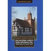 Przewodniki - Rewasz Zachodnie Kresy Rzeczpospolitej przewodnik Rewasz - miniaturka - grafika 1