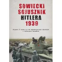 Sowiecki sojusznik Hitlera 1939 Praca zbiorowa - Pamiętniki, dzienniki, listy - miniaturka - grafika 1