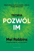 Poradniki hobbystyczne - Teoria „pozwól im” - Mel Robbins - miniaturka - grafika 1