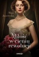 Literatura obyczajowa - Miłość w cieniu rewolucji - miniaturka - grafika 1