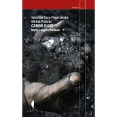 Felietony i reportaże - Czarne złotowojny o węgiel z donbasu Baca-Pogorzelska Karolina Potockicki Michał - miniaturka - grafika 1