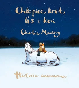 Chłopiec, kret, lis i koń. Historia animowana - Rozwój osobisty - miniaturka - grafika 1