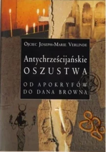 Antychrześcijańskie oszustwa Używana - Religia i religioznawstwo - miniaturka - grafika 2