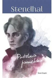 Świat Książki Pustelnia parmeńska Stendhal - Literatura przygodowa - miniaturka - grafika 2