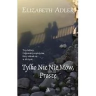 Powieści - Amber Tylko nic nie mów, proszę - Elizabeth Adler - miniaturka - grafika 1