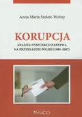 Polityka i politologia - Korupcja. Analiza dysfunkcji państwa na przykładzie Polski (1989-2007) - miniaturka - grafika 1