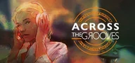 Gry PC Cyfrowe - Across the Grooves (PC) Klucz Steam - miniaturka - grafika 1