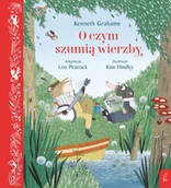 Książki edukacyjne - O czym szumią wierzby - miniaturka - grafika 1