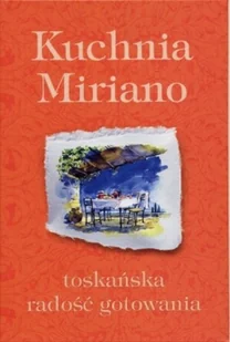 Kuchnia Miriano - Książki kucharskie - miniaturka - grafika 1